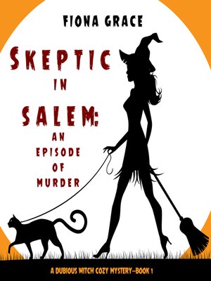 cover image of Skeptic in Salem: An Episode of Murder
